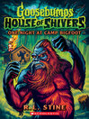 One Night at Camp Bigfoot
